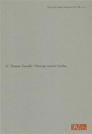 Principy textové kritiky - G. Thomas Tanselle