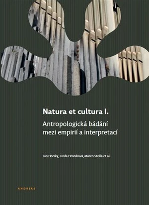 Natura et cultura I. - Jan Horský, Linda Hroniková, Marco Stella