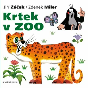 Krtek v ZOO - Zdeněk Miler, Jiří Žáček