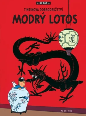 Tintinova dobrodružství Modrý lotos - Herge