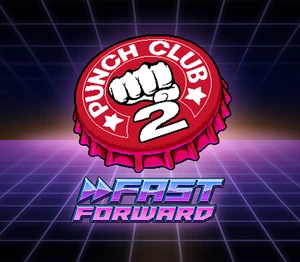 Punch Club 2: Fast Forward Steam CD Key