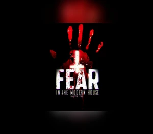 Fear in The Modern House - CH2 Steam CD Key