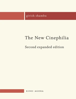 The New Cinephilia