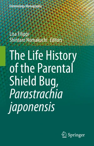 The Life History of the Parental Shield Bug, Parastrachia japonensis