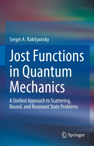 Jost Functions in Quantum Mechanics