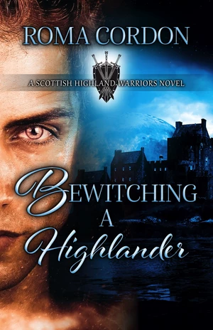 Bewitching a Highlander