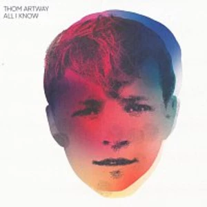 Thom Artway – All I Know CD