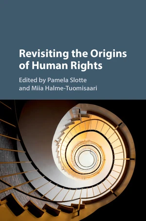 Revisiting the Origins of Human Rights