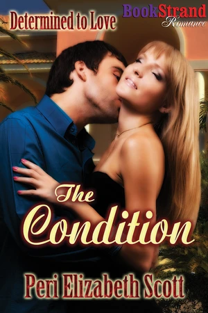 The Condition (BookStrand Publishing Romance)