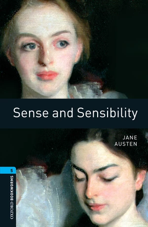 Sense and Sensibility Level 5 Oxford Bookworms Library