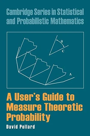 A User's Guide to Measure Theoretic Probability