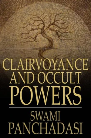 Clairvoyance and Occult Powers