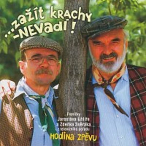 Jaroslav Uhlíř, Zdeněk Svěrák – …zažít krachy – nevadí! CD