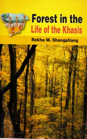 Forest in the Life of the Khasis