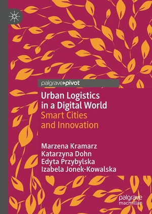 Urban Logistics in a Digital World