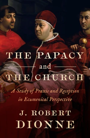 The Papacy and the Church