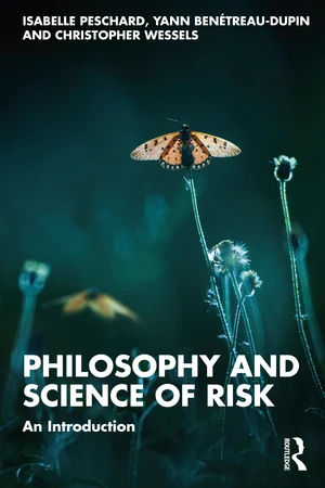 Philosophy and Science of Risk