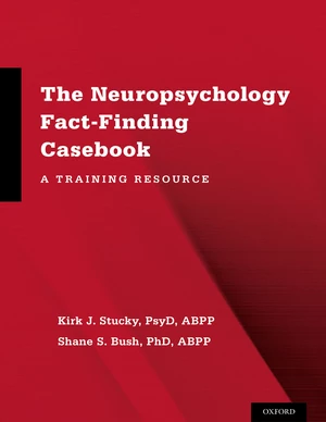 The Neuropsychology Fact-Finding Casebook