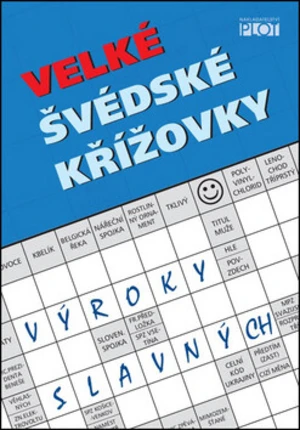 Velké švédské křížovky - Výroky slavných - Adéla Müllerová