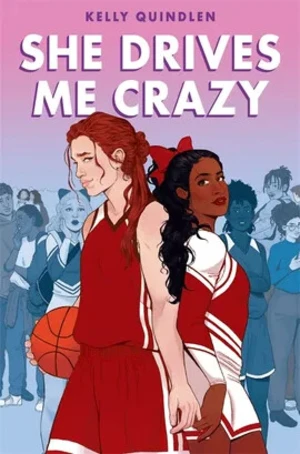 She Drives Me Crazy - Quindlen Kelly