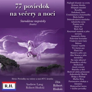 77 poviedok na večery a noci - Lang Andrew, Róbert Hodoši - audiokniha