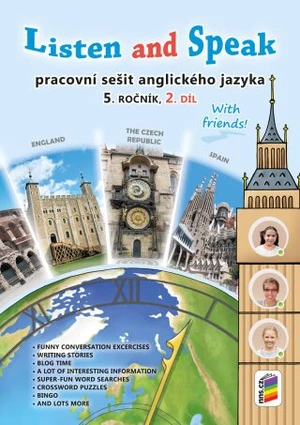 Listen and Speak - With Friends!, 2. díl (pracovní sešit) - Věra Štiková