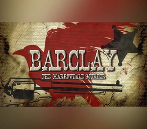 Barclay: The Marrowdale Murder Steam CD Key