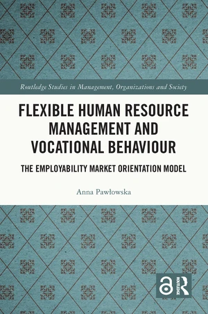 Flexible Human Resource Management and Vocational Behaviour