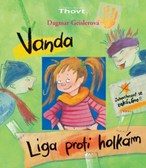 Liga proti holkám - Dagmar Geislerová