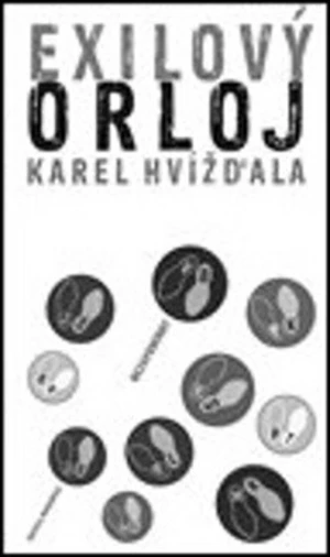 Exilový orloj - Karel Hvížďala