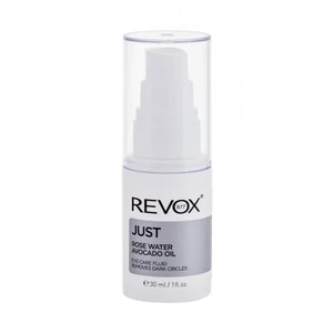 Revox Just Rose Water Avocado Oil Fluid 30 ml oční krém na všechny typy pleti; na dehydratovanou pleť; proti vráskám; na rozjasnění pleti