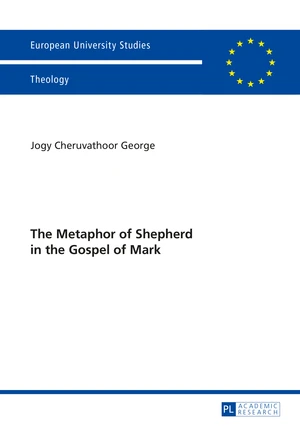 The Metaphor of Shepherd in the Gospel of Mark