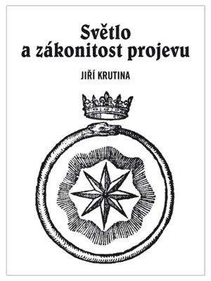 Světlo a zákonitost projevu - Jiří Krutina - e-kniha