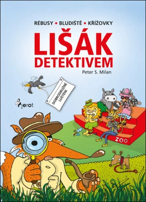 Lišák detektivem - Petr Šulc, Libor Drobný