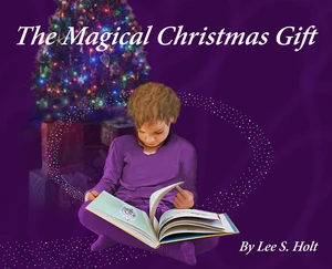 The Magical Christmas Gift