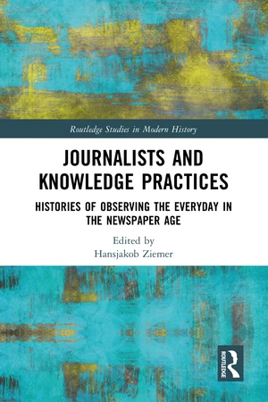 Journalists and Knowledge Practices