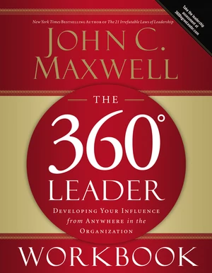 The 360 Degree Leader Workbook