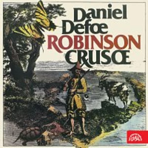 Daniel Defoe, různí interpreti – Defoe: Robinson Crusoe