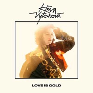 Klára Vytisková – Love Is Gold CD