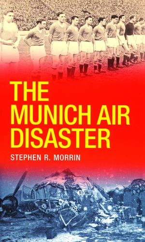 The Munich Air Disaster â The True Story behind the Fatal 1958 Crash