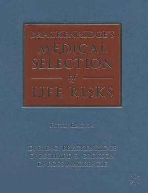 Brackenridge's Medical Selection of Life Risks