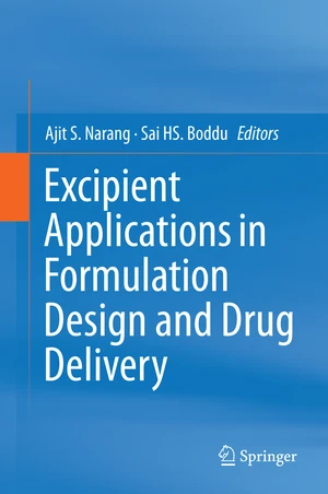 Excipient Applications in Formulation Design and Drug Delivery