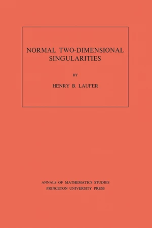 Normal Two-Dimensional Singularities. (AM-71), Volume 71