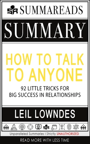 Summary of How to Talk to Anyone