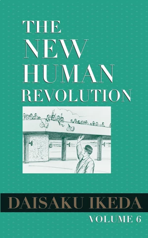 The New Human Revolution, Vol. 6