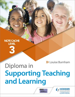 CACHE Level 3 Diploma in Supporting Teaching and Learning