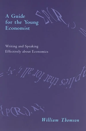 A Guide for the Young Economist