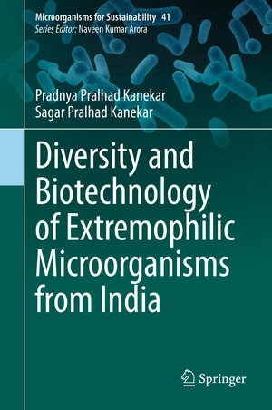 Diversity and Biotechnology of Extremophilic Microorganisms from India