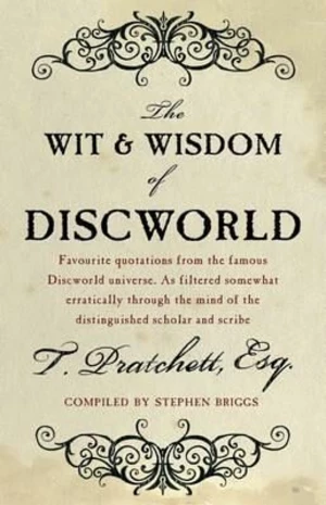 The Wit And Wisdom Of Discworld (Defekt) - Terry Pratchett