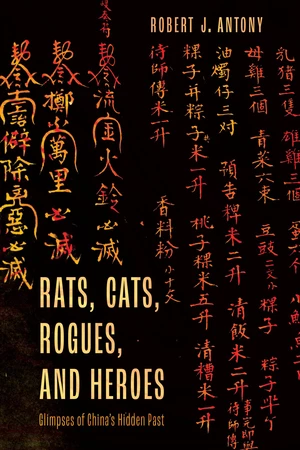 Rats, Cats, Rogues, and Heroes